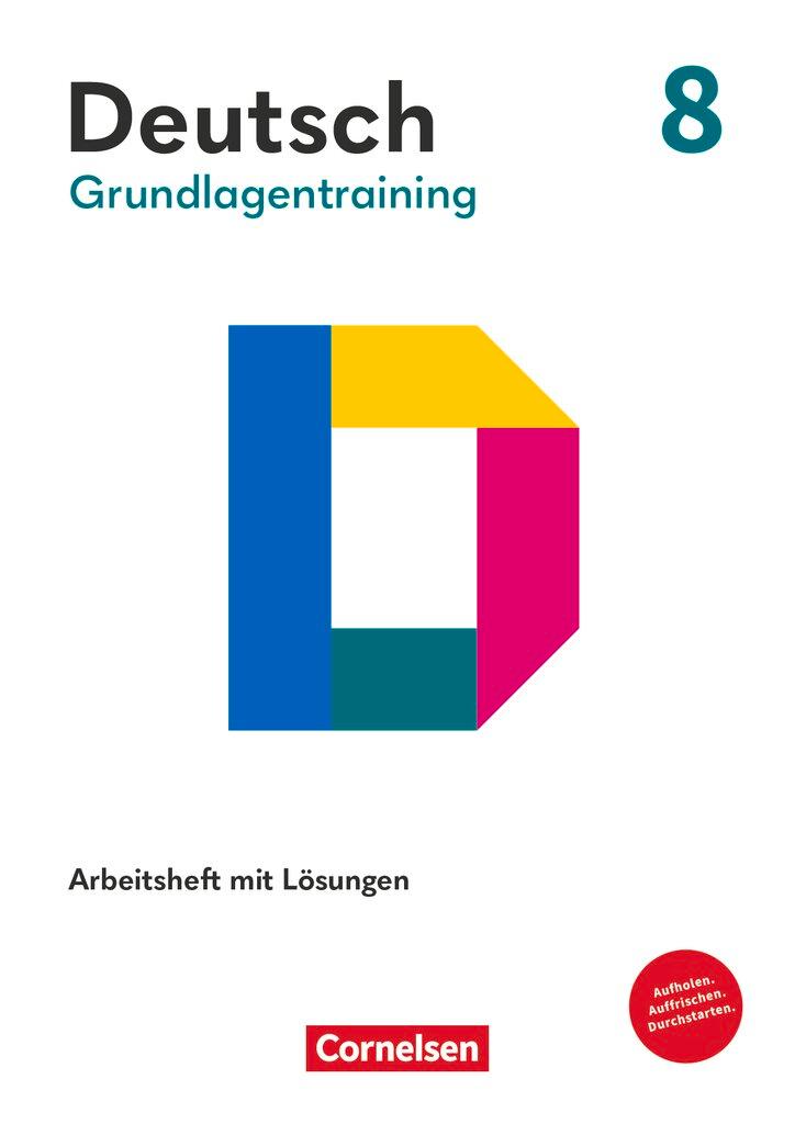 Cover: 9783060610204 | Grundlagentraining Deutsch Sekundarstufe I. 8. Schuljahr - Förderheft