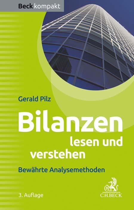 Cover: 9783406734571 | Bilanzen lesen und verstehen | Gerald Pilz | Taschenbuch | Deutsch