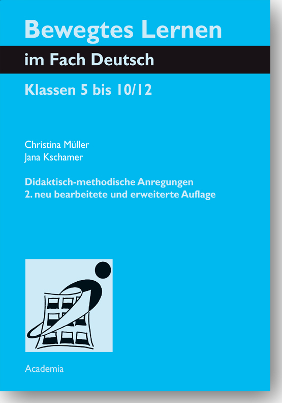 Cover: 9783896656902 | Bewegtes Lernen im Fach Deutsch | Christina Müller (u. a.) | Buch