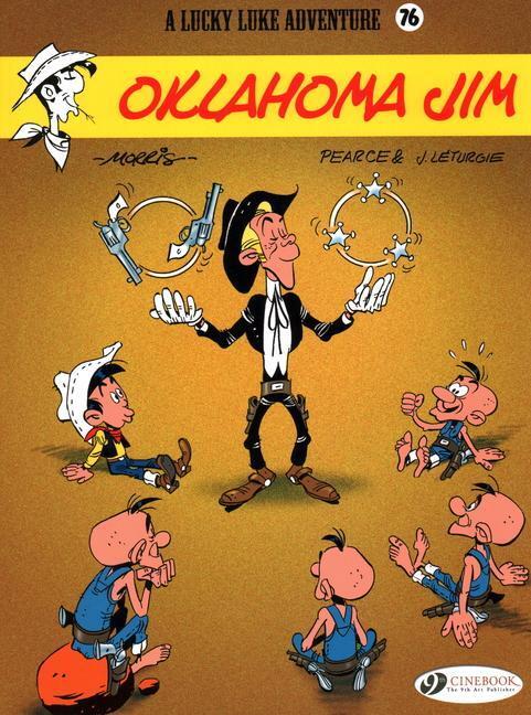 Cover: 9781849185370 | Lucky Luke Vol. 76: Oklahoma Jim | Rene Goscinny | Taschenbuch | 2020