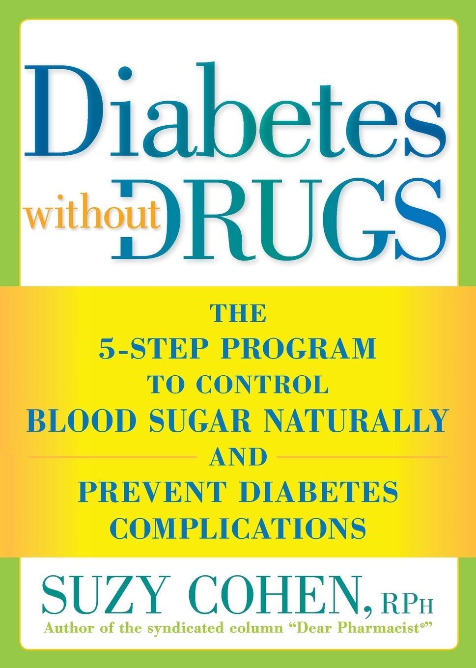 Cover: 9781605296753 | Diabetes without Drugs | Suzy Cohen | Taschenbuch | Englisch | 2010