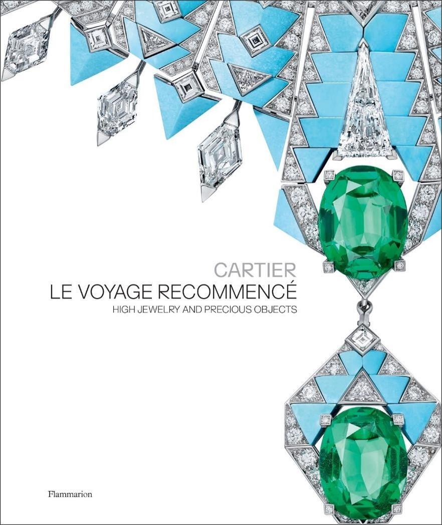Cover: 9782080430533 | Cartier: Le Voyage Recommencé | High Jewelry and Precious Objects