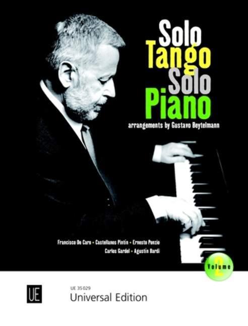 Cover: 9783702470739 | Solo Tango Solo Piano | Gustavo Beytelmann | Broschüre | Buch | 2012