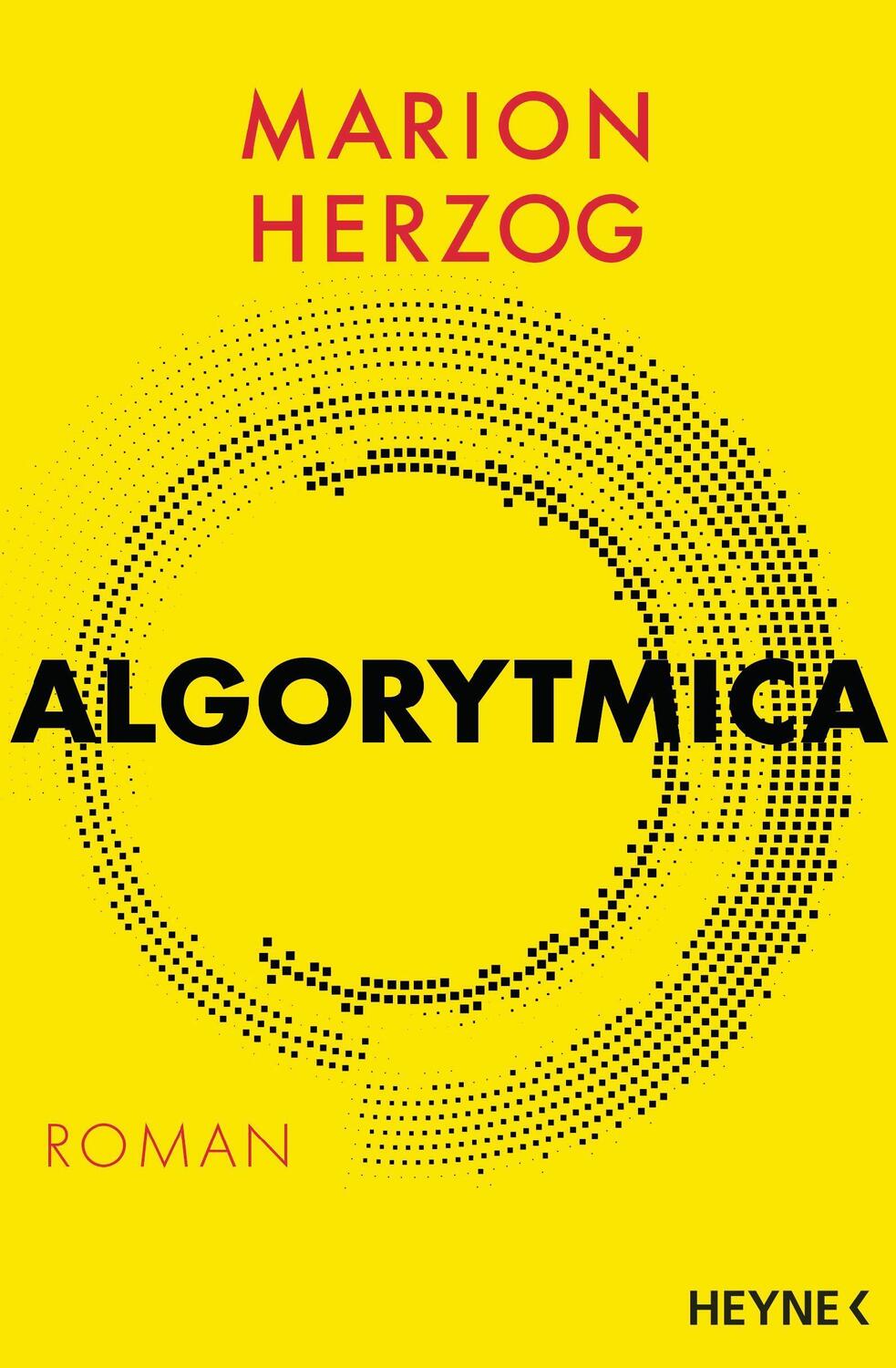 Cover: 9783453424517 | Algorytmica | Roman | Marion Herzog | Taschenbuch | Deutsch | 2021