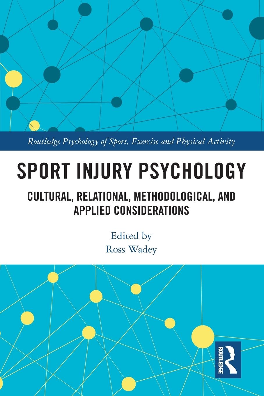 Cover: 9780367569143 | Sport Injury Psychology | Ross Wadey | Taschenbuch | Englisch | 2022