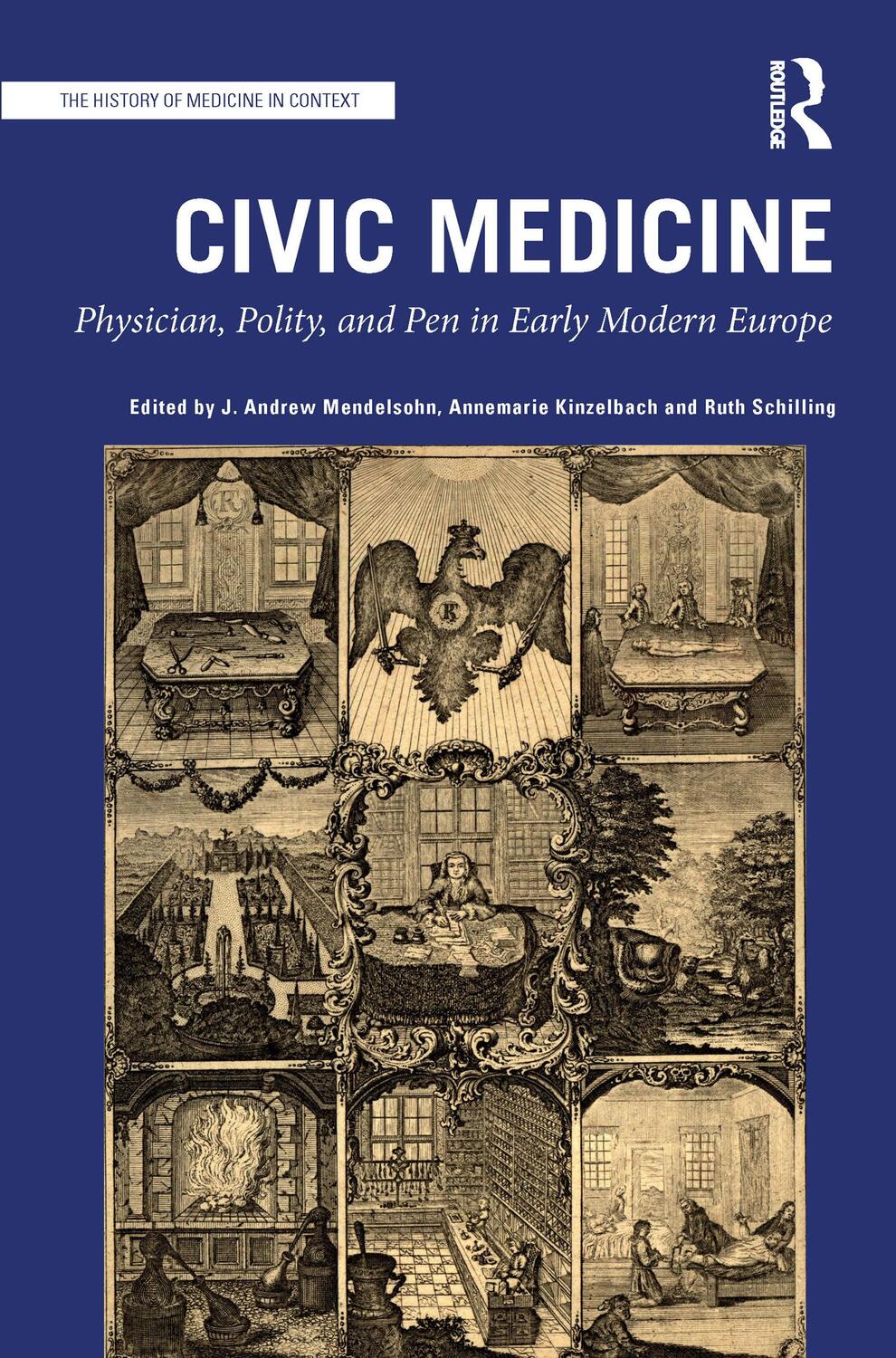 Cover: 9781032090580 | Civic Medicine | Physician, Polity, and Pen in Early Modern Europe