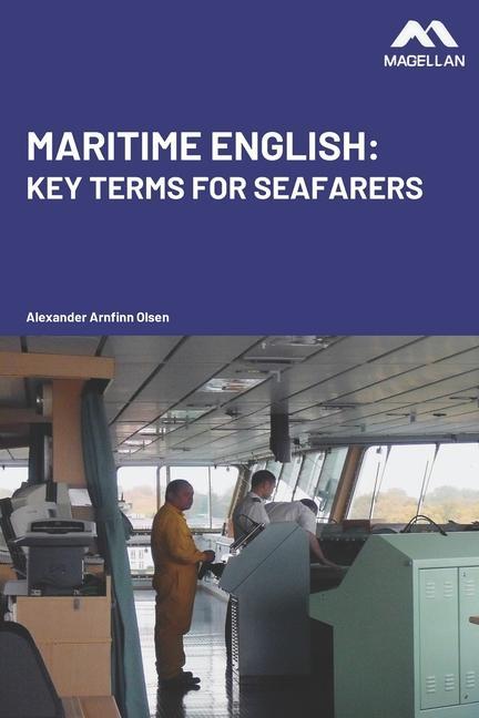 Cover: 9781739774387 | Maritime English: Key Terms for Seafarers | Alexander Arnfinn Olsen