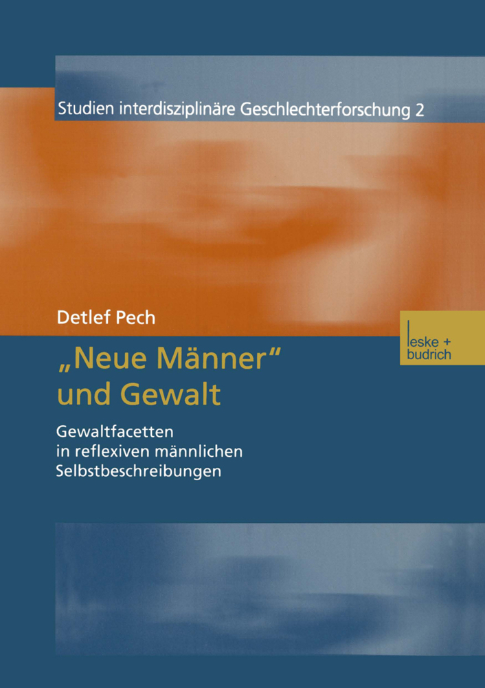 Cover: 9783810033840 | "Neue Männer" und Gewalt | Detlef Pech | Taschenbuch | 200 S. | 2002