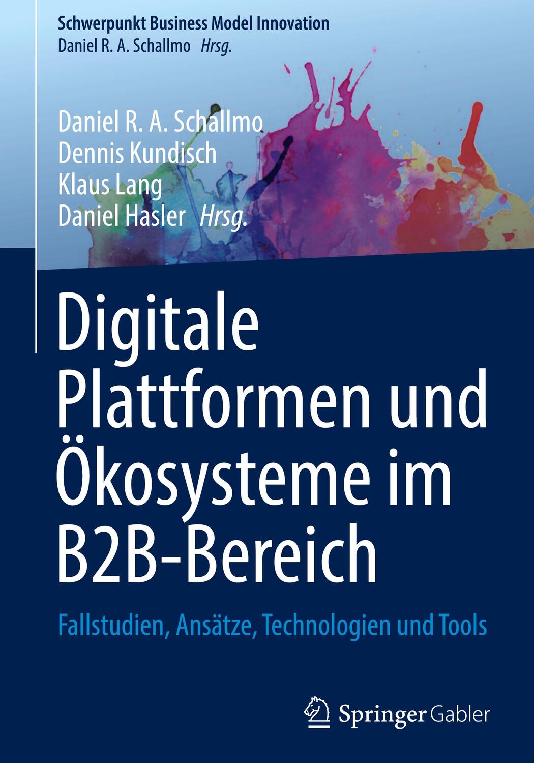 Cover: 9783658431297 | Digitale Plattformen und Ökosysteme im B2B-Bereich | Schallmo (u. a.)