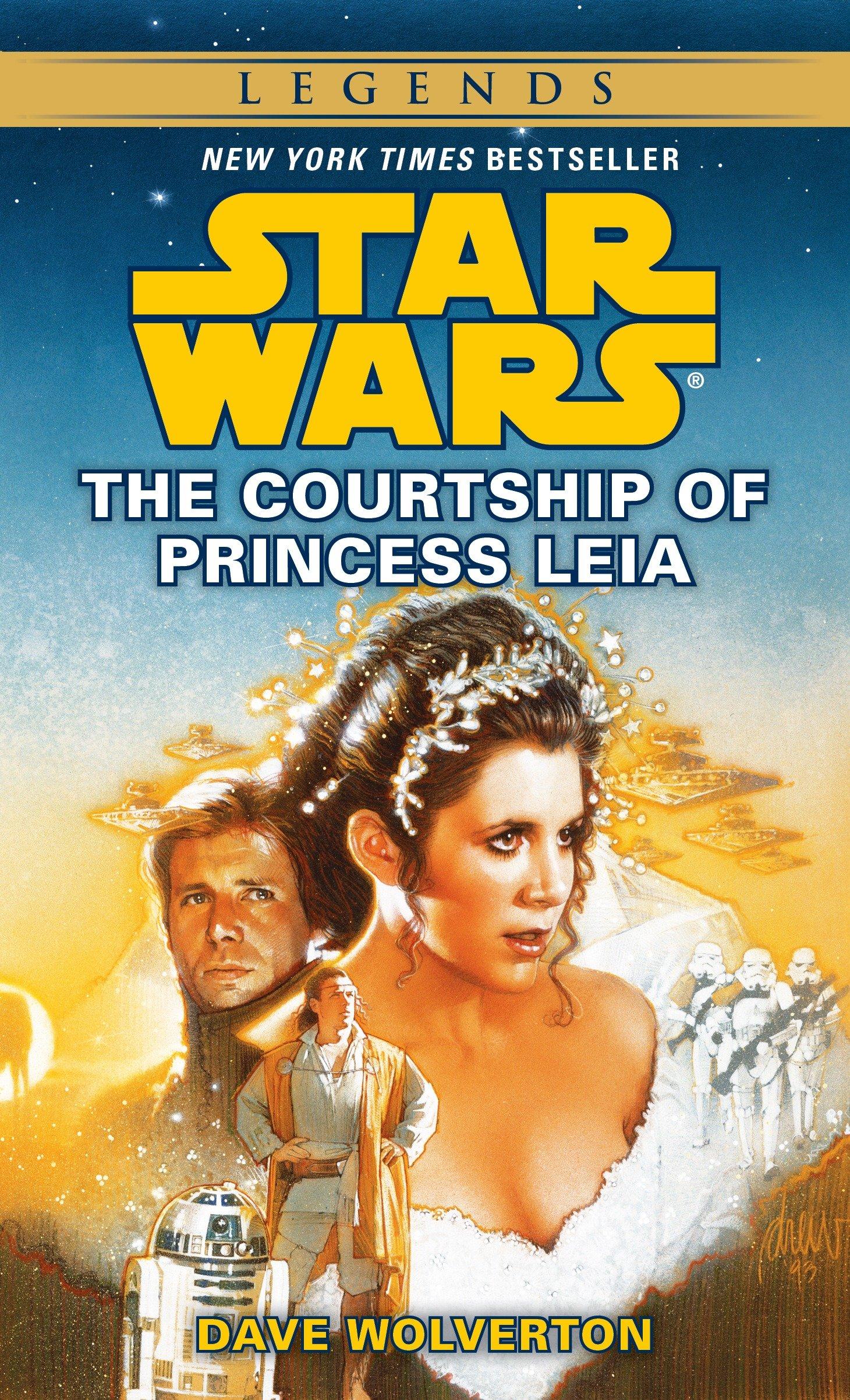 Cover: 9780553569377 | The Courtship of Princess Leia | Star Wars Legends | Dave Wolverton