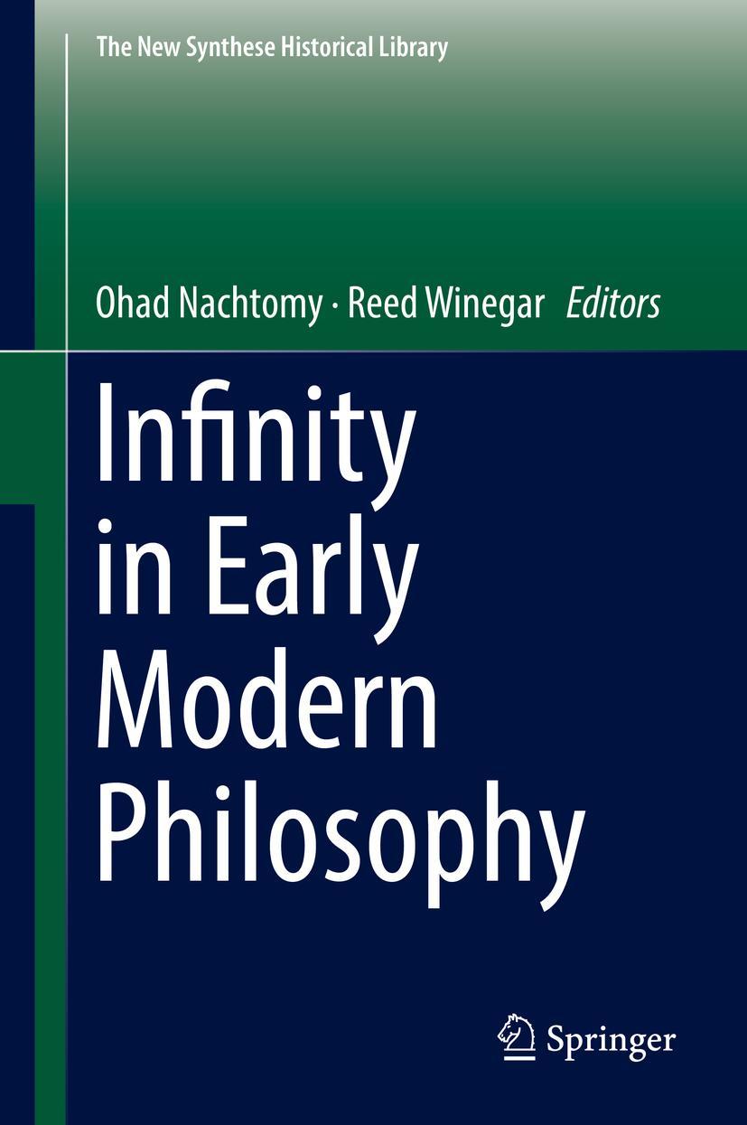 Cover: 9783319945552 | Infinity in Early Modern Philosophy | Reed Winegar (u. a.) | Buch | ix