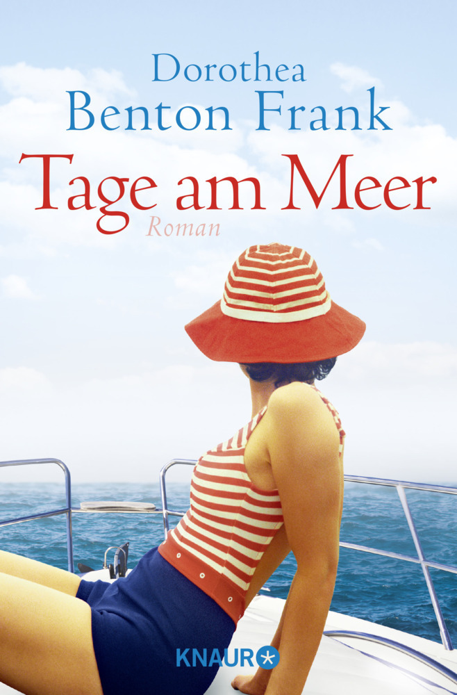 Cover: 9783426521229 | Tage am Meer | Roman | Dorothea Benton Frank | Taschenbuch | 416 S.