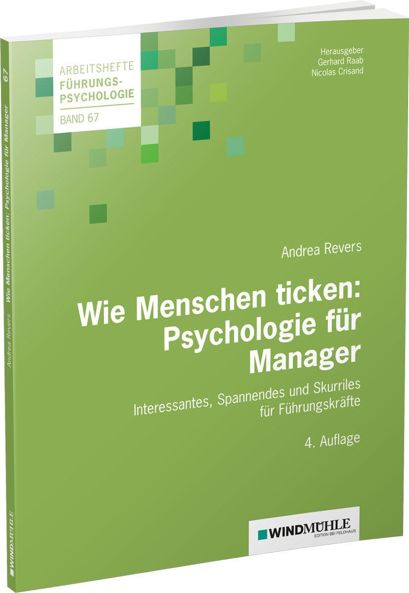Cover: 9783864510922 | Wie Menschen ticken: Psychologie für Manager | Andrea Revers | Buch