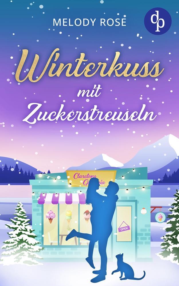 Cover: 9783987781506 | Winterkuss mit Zuckerstreuseln | Melody Rose | Taschenbuch | Paperback