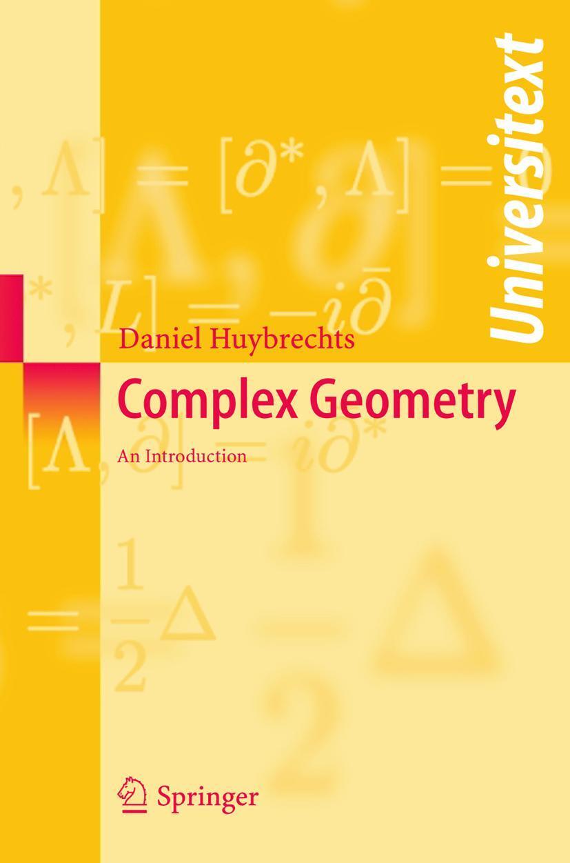 Cover: 9783540212904 | Complex Geometry - an Introduction | Daniel Huybrechts | Taschenbuch