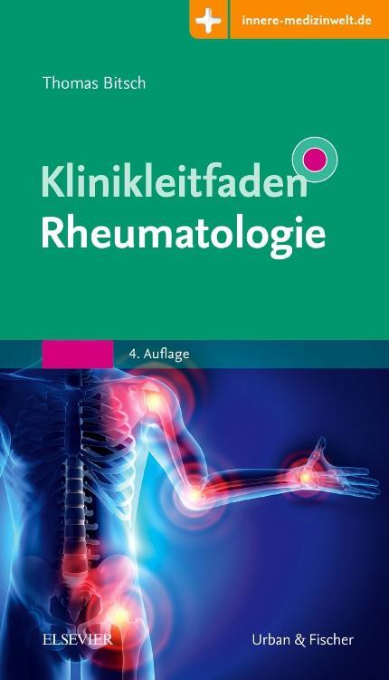 Cover: 9783437413513 | Klinikleitfaden Rheumatologie | Thomas Bitsch | Taschenbuch | Deutsch
