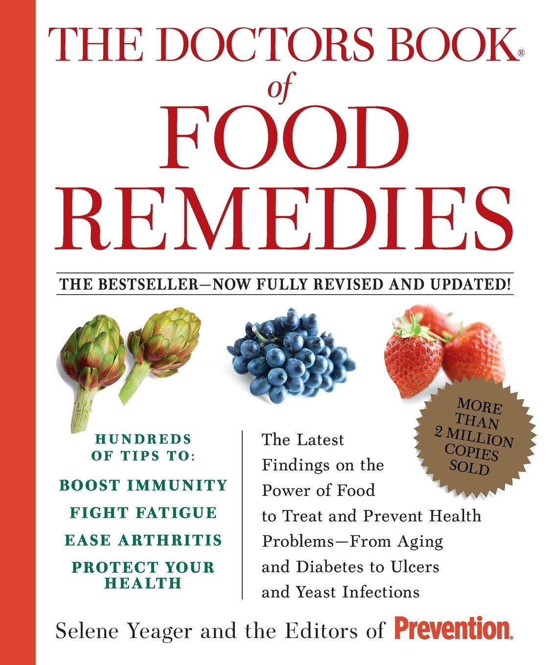 Cover: 9781594866630 | The Doctors Book of Food Remedies | Selene Yeager (u. a.) | Buch