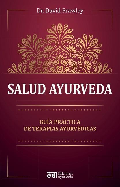Cover: 9788412075564 | Salud Ayurveda | David Frawley | Taschenbuch | Spanisch | 2022