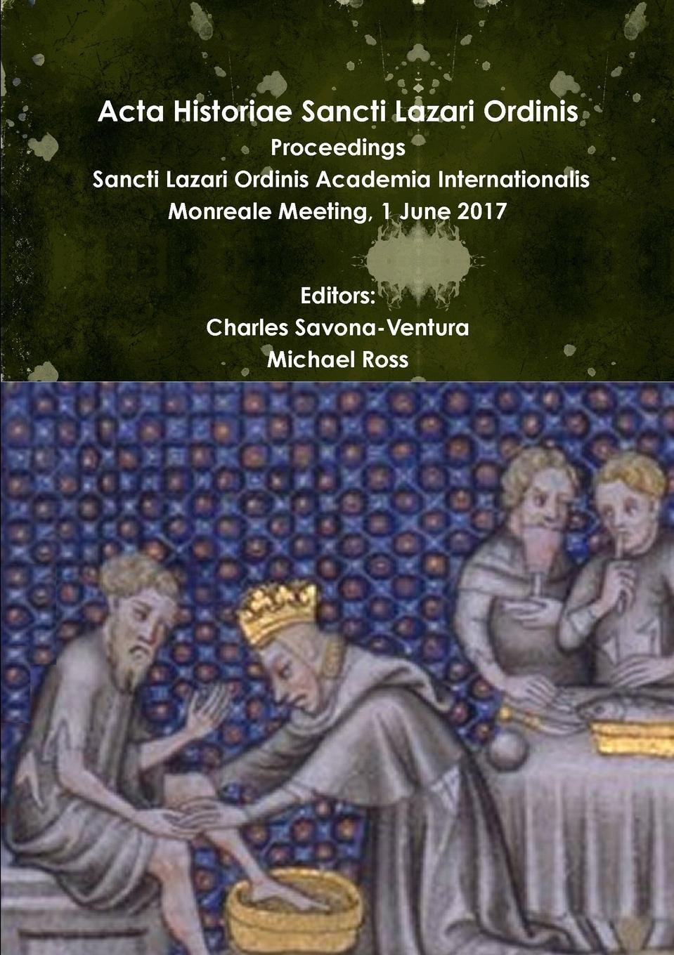 Cover: 9780244956479 | Acta Historiae Sancti Lazari Ordinis - Proceedings | Savona-Ventura
