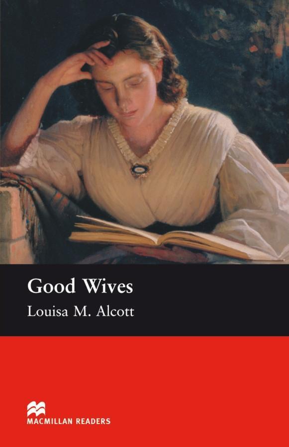 Cover: 9783190629565 | Good Wives | Beginner level. 600 words. Text in English | Taschenbuch