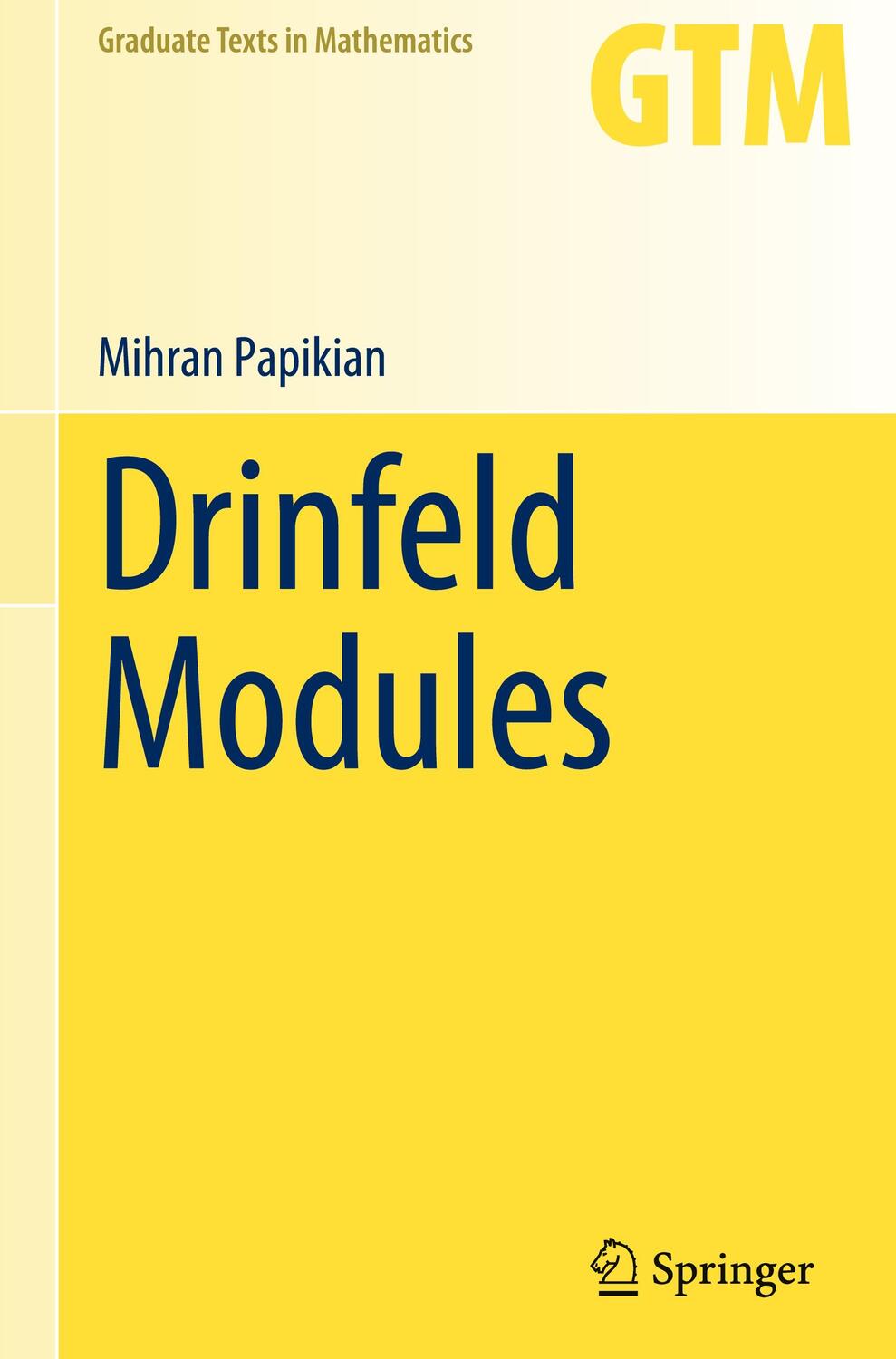 Cover: 9783031197062 | Drinfeld Modules | Mihran Papikian | Buch | HC runder Rücken kaschiert