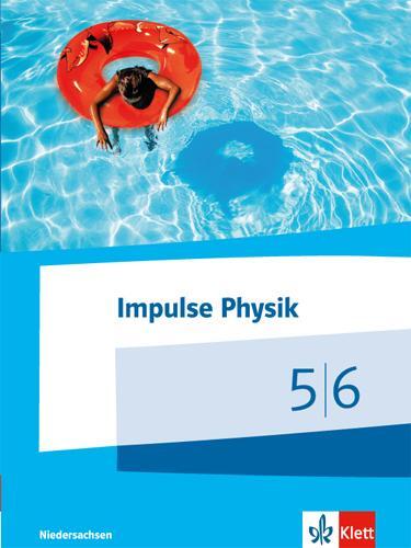 Cover: 9783127729214 | Impulse Physik Klasse 5/6. Schülerbuch. Ausgabe Niedersachsen für G9