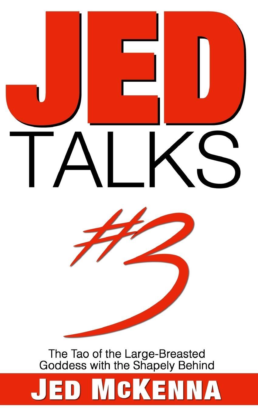 Cover: 9781734353402 | Jed Talks #3 | Jed Mckenna | Taschenbuch | Jed Talks | Paperback