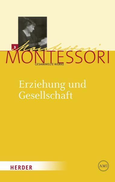 Cover: 9783451325137 | Erziehung und Gesellschaft | Kleine Schriften aus den Jahren 1897-1917