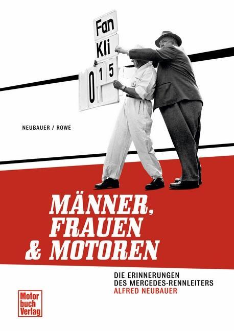 Cover: 9783613033511 | Männer, Frauen und Motoren | Alfred Neubauer (u. a.) | Buch | Deutsch