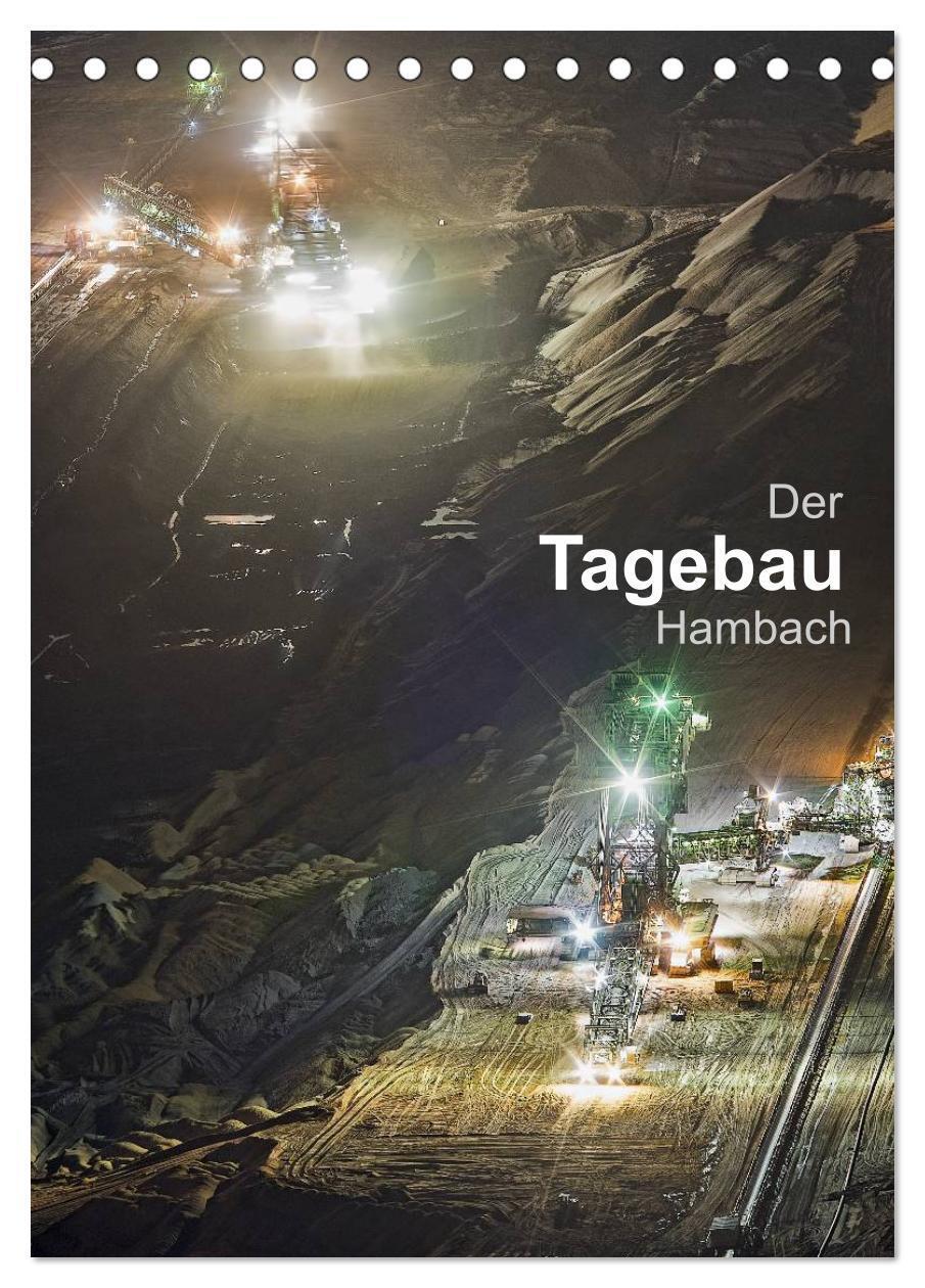 Cover: 9783457016824 | Der Tagebau Hambach (Tischkalender 2025 DIN A5 hoch), CALVENDO...