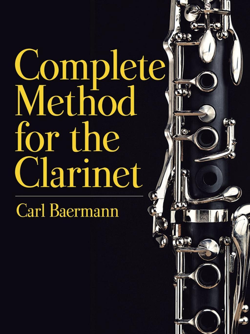 Cover: 9780486827742 | Complete Method for the Clarinet | Carl Baermann | Taschenbuch | 2018