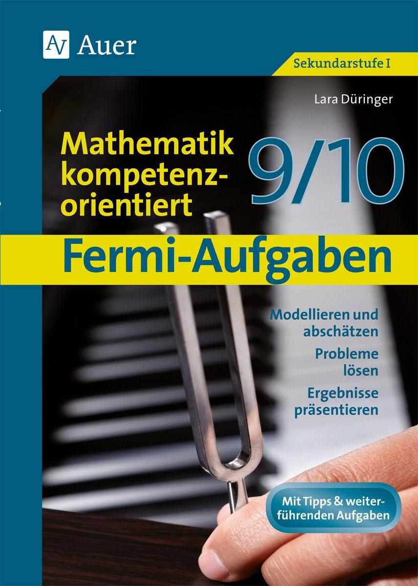 Cover: 9783403073611 | Fermi-Aufgaben-Mathematik kompetenzorientiert 9/10 | Lara Düringer