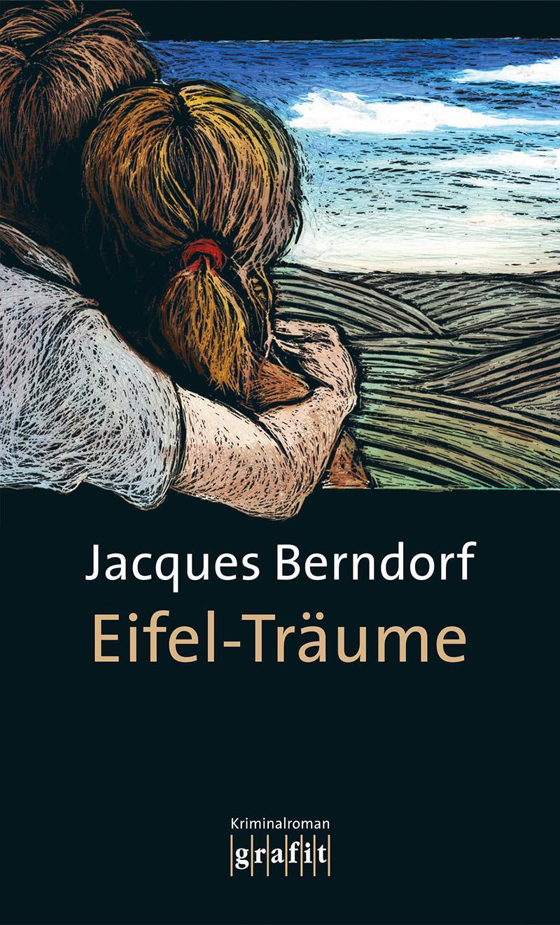 Cover: 9783894252953 | Eifel-Träume | Jacques Berndorf | Taschenbuch | Deutsch | 2004