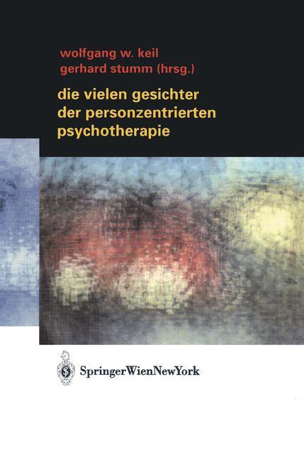 Cover: 9783211836651 | Die vielen Gesichter der Personzentrierten Psychotherapie | Buch