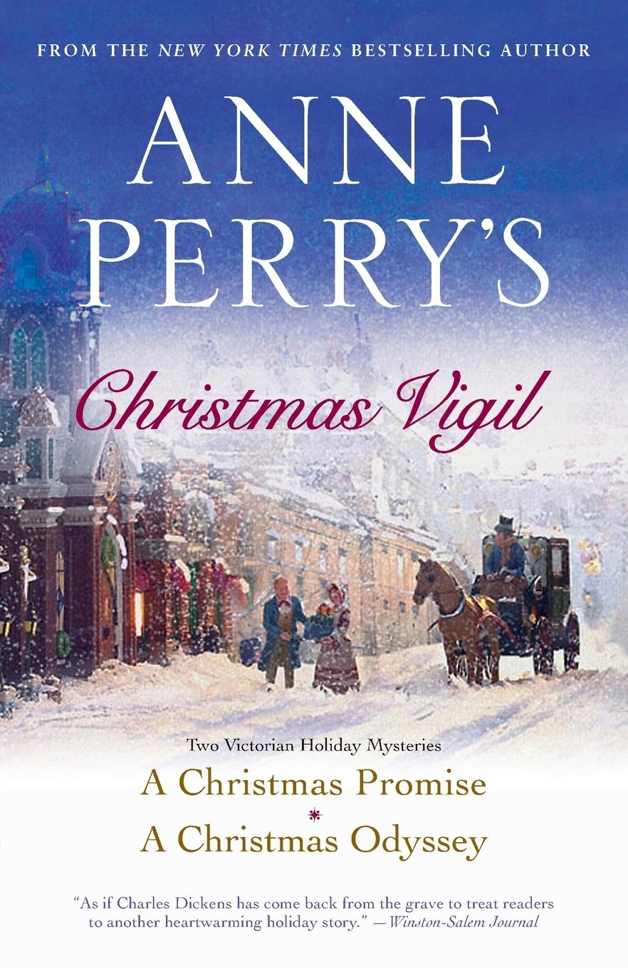 Cover: 9780345524911 | Anne Perry's Christmas Vigil | Two Victorian Holiday Mysteries | Perry