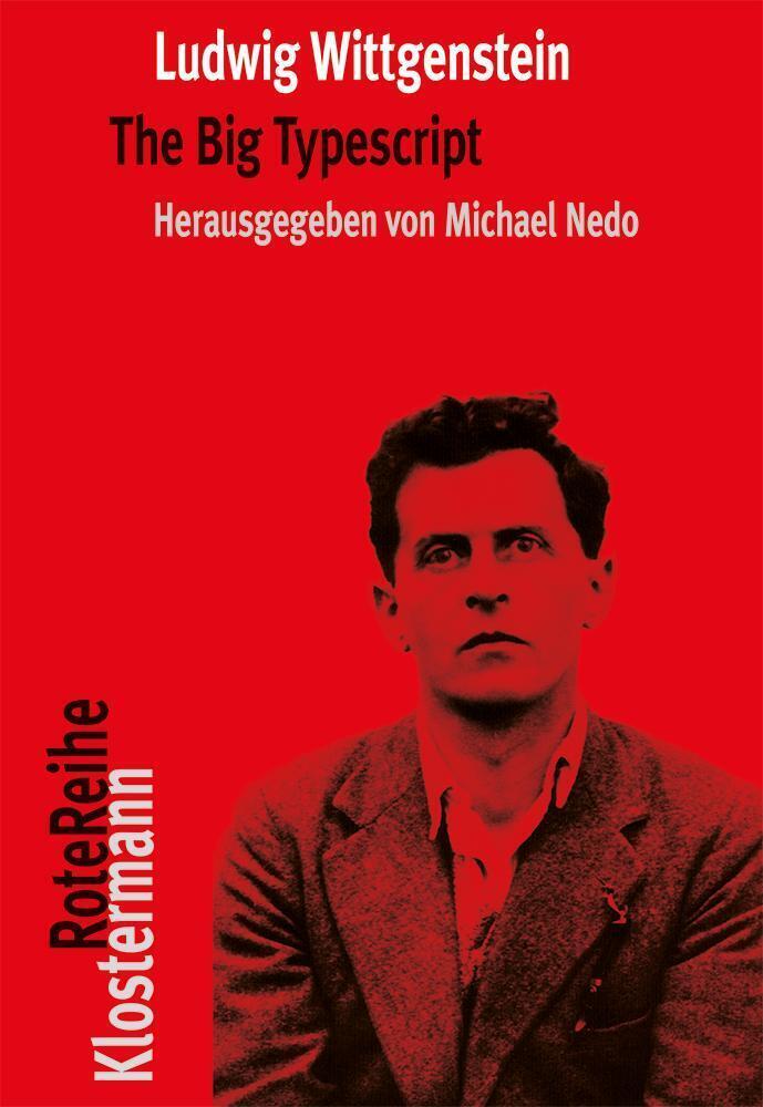 Cover: 9783465044215 | The Big Typescript | Ludwig Wittgenstein | Taschenbuch | XIV | Deutsch