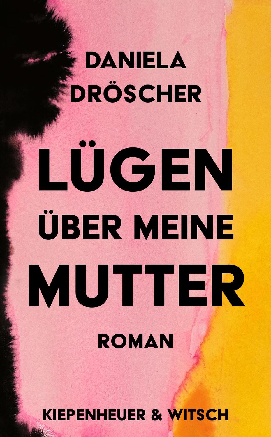Cover: 9783462001990 | Lügen über meine Mutter | Daniela Dröscher | Buch | Deutsch | 2022