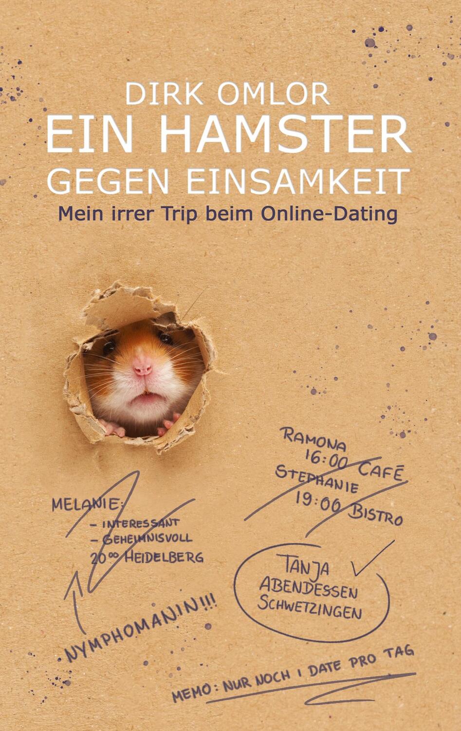 Cover: 9783347408012 | Ein Hamster gegen Einsamkeit | Mein irrer Trip beim Online-Dating