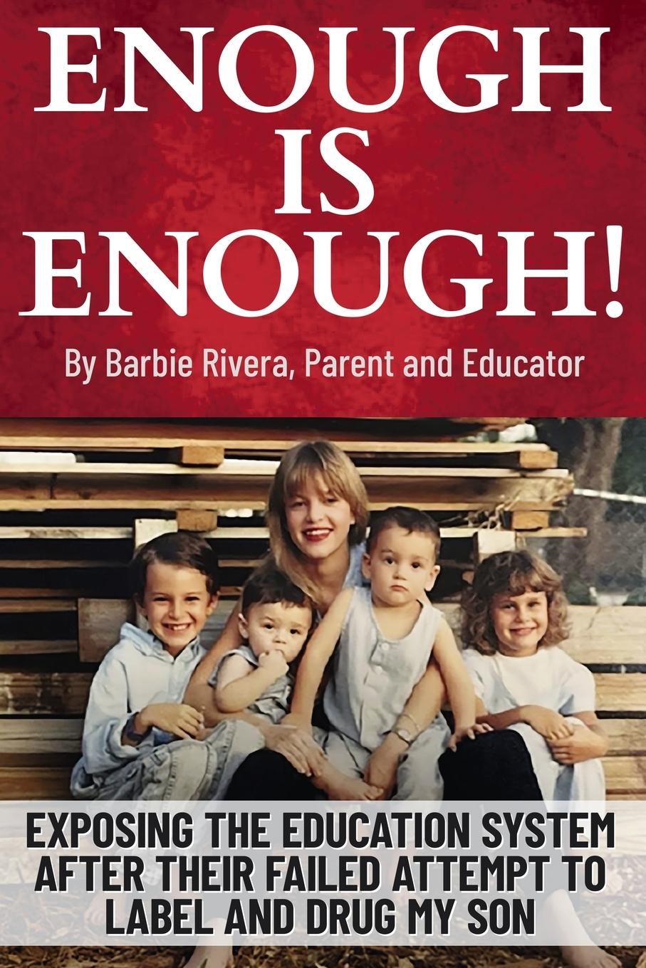 Cover: 9781957128061 | Enough Is Enough! | Barbie Rivera | Taschenbuch | Englisch | 2024