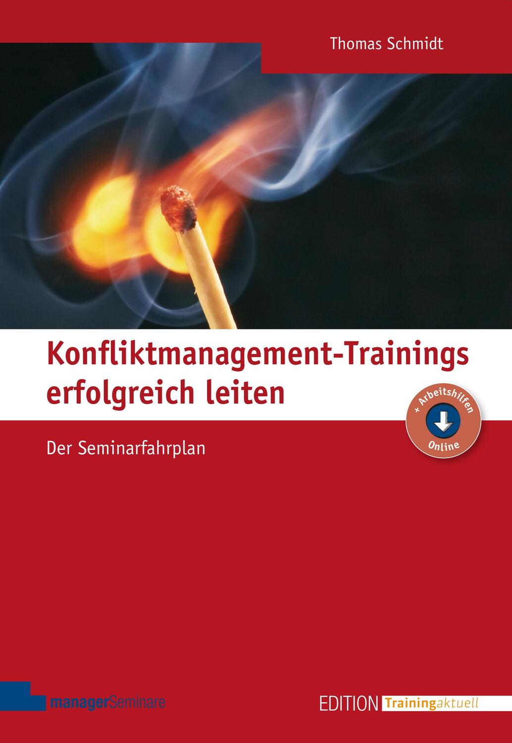 Cover: 9783936075908 | Konfliktmanagement-Trainings erfolgreich leiten | Der Seminarfahrplan