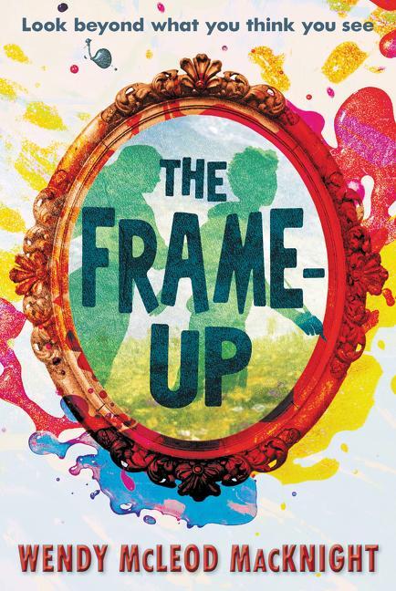 Cover: 9780062668318 | The Frame-Up | Wendy McLeod Macknight | Taschenbuch | Englisch | 2019