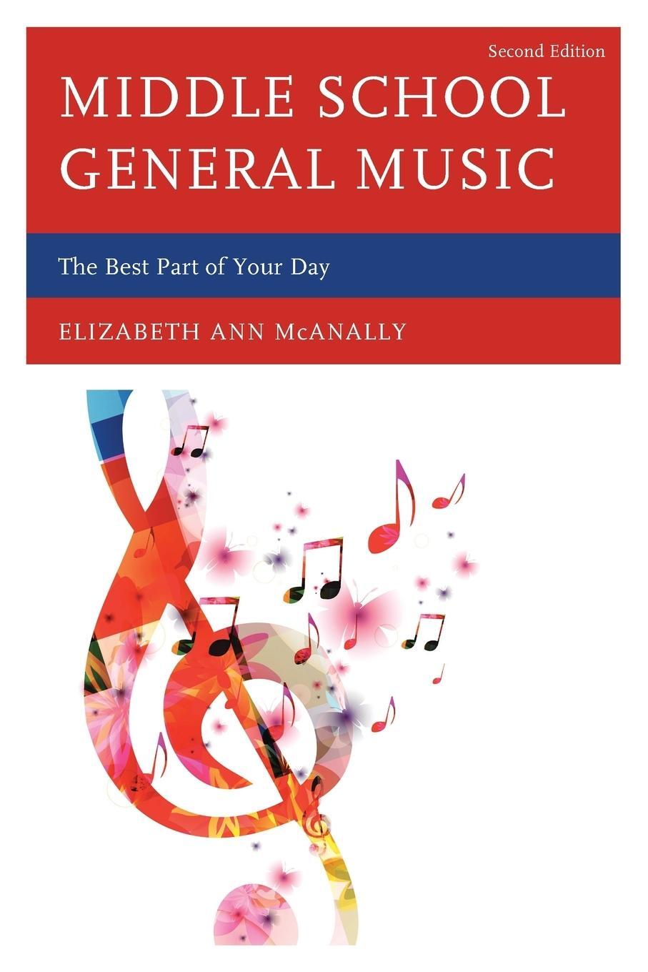 Cover: 9781475814866 | Middle School General Music | The Best Part of Your Day | Mcanally