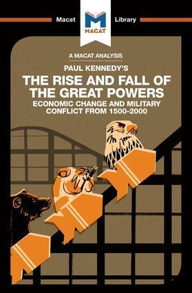 Cover: 9781912128150 | An Analysis of Paul Kennedy's The Rise and Fall of the Great Powers