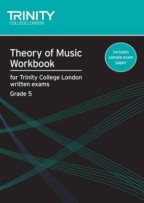 Cover: 9780857360045 | Theory Of Music Workbook Grade 5 | Theory teaching material | London