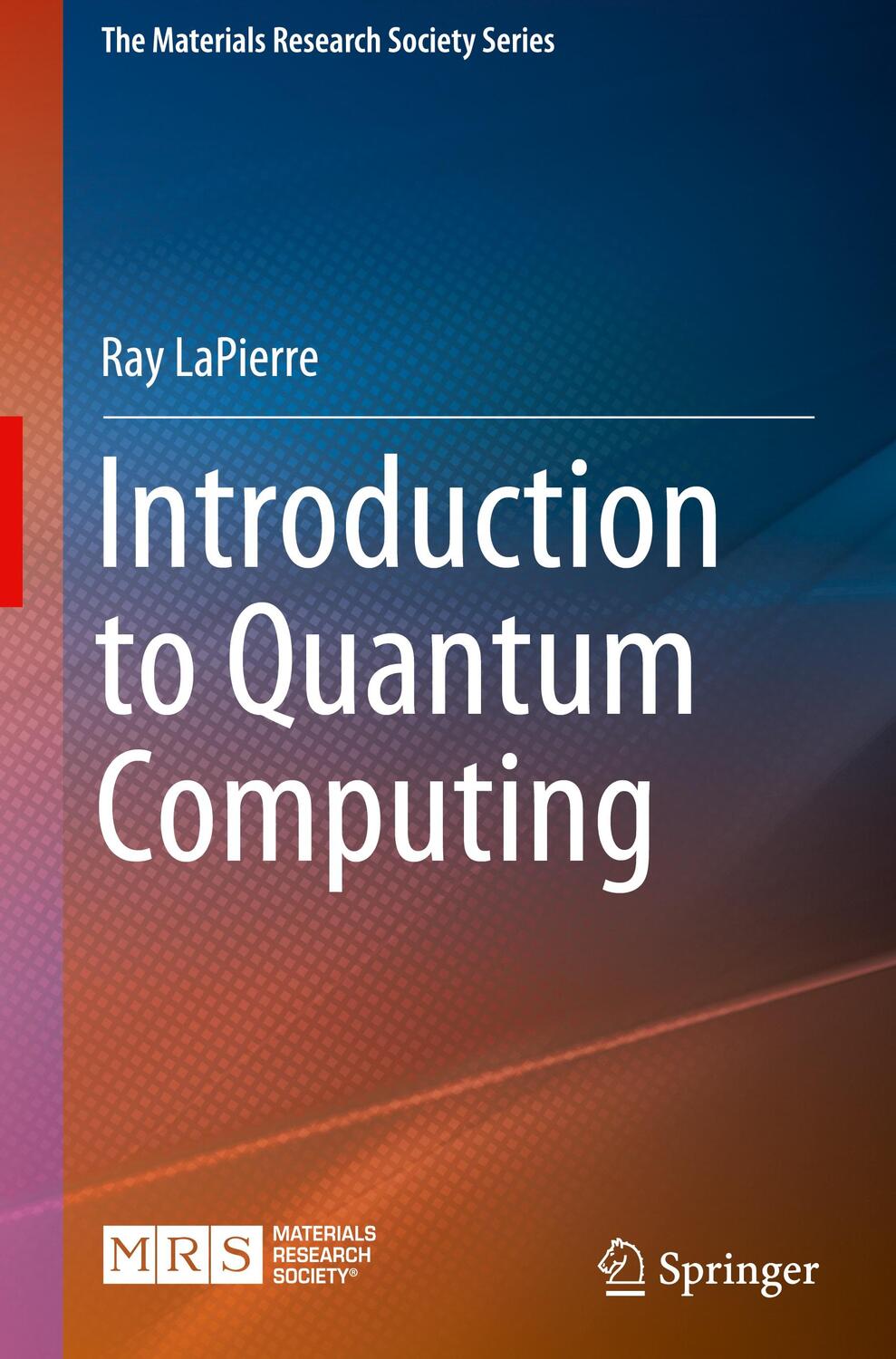 Cover: 9783030693176 | Introduction to Quantum Computing | Ray Lapierre | Buch | Englisch
