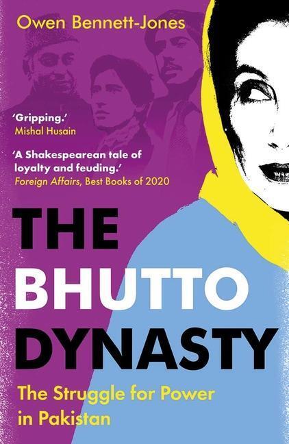Cover: 9780300264739 | The Bhutto Dynasty | The Struggle for Power in Pakistan | Taschenbuch