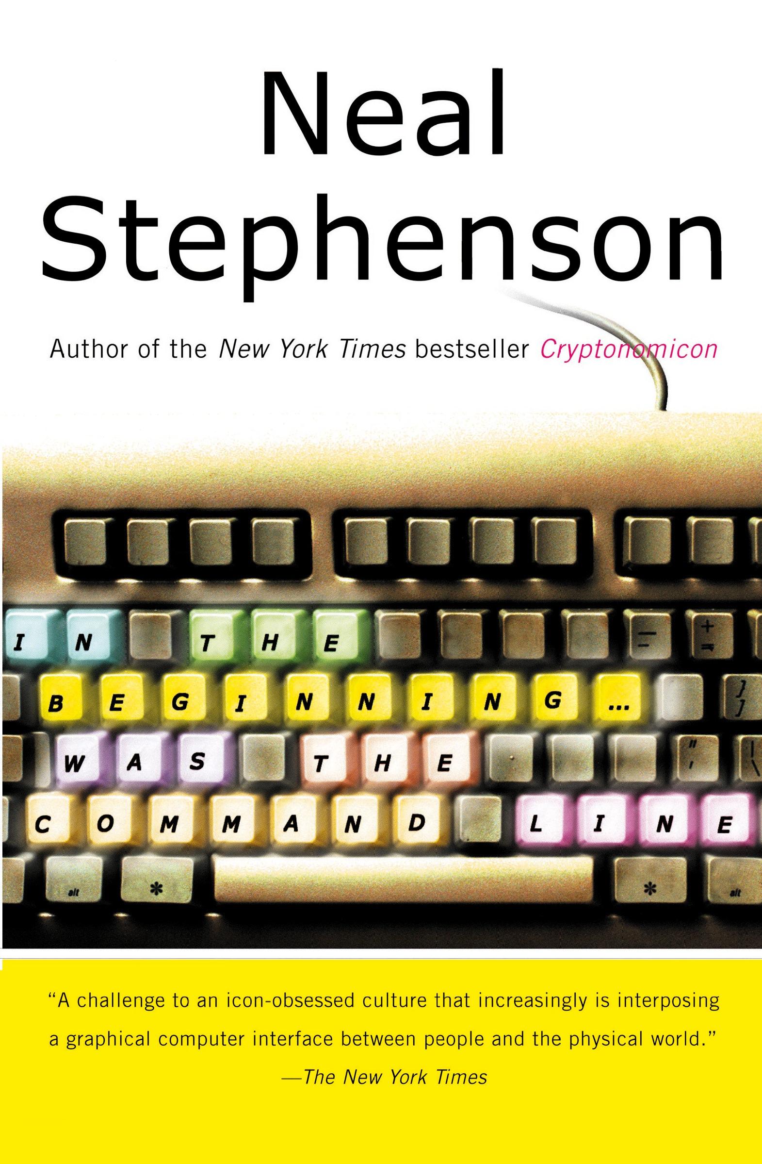 Cover: 9780380815937 | In the Beginning...Was the Command Line | Neal Stephenson | Buch