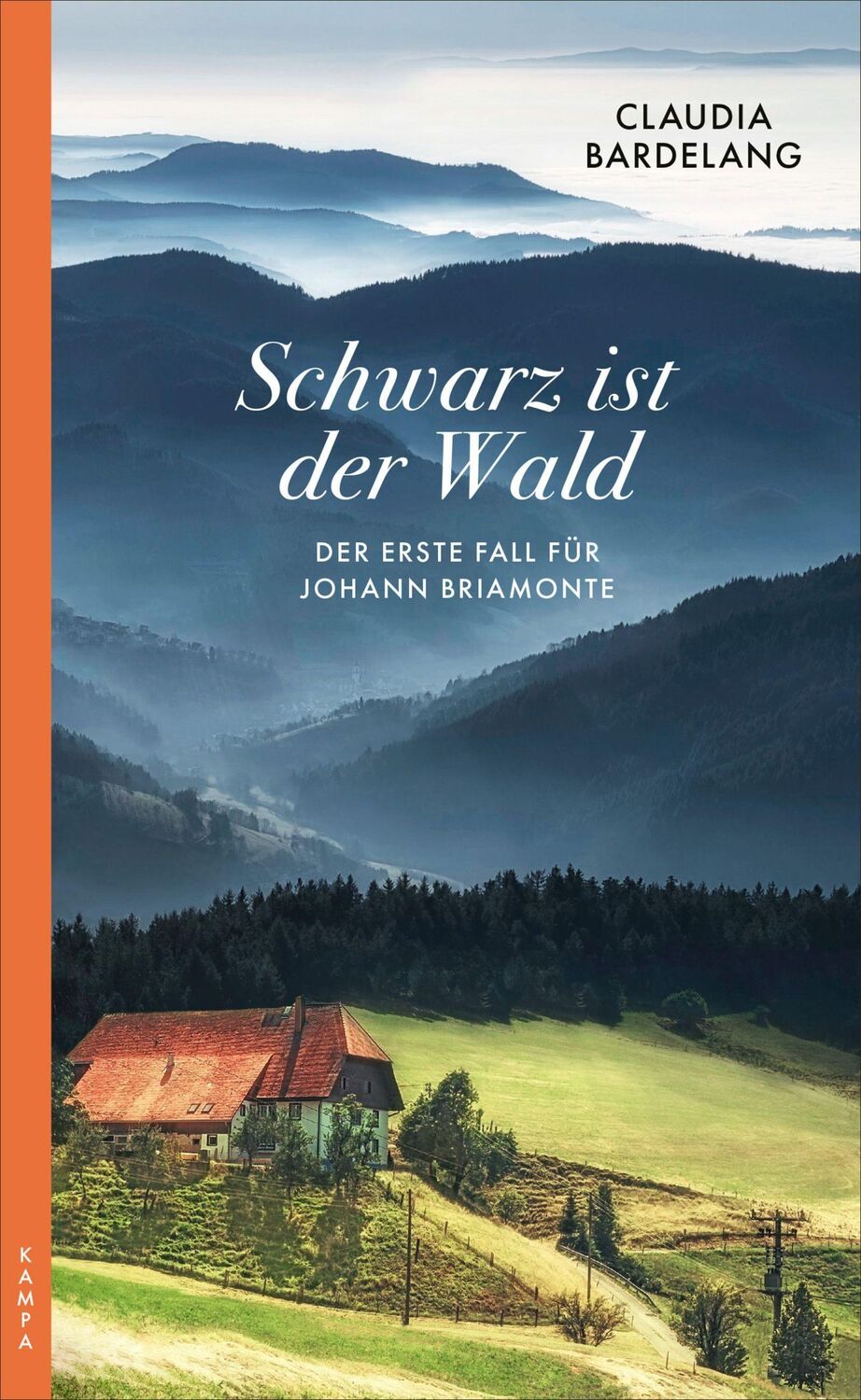 Cover: 9783311120469 | Schwarz ist der Wald | Der erste Fall für Johann Briamonte | Bardelang