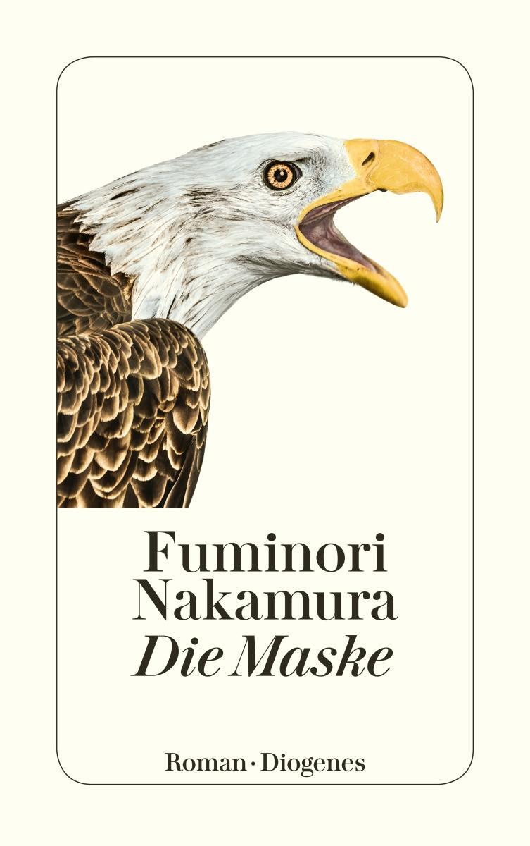 Cover: 9783257244816 | Die Maske | Fuminori Nakamura | Taschenbuch | Diogenes Taschenbücher
