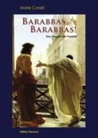 Cover: 9783939647010 | Barabbas, Barabbas! | Das Zeugnis der Passion | Marie Corelli | Buch